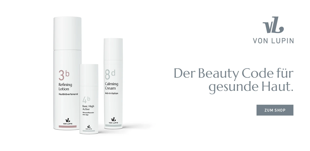 Von Lupin: Der Beauty Code für gesunde Haut. Zum Shop.